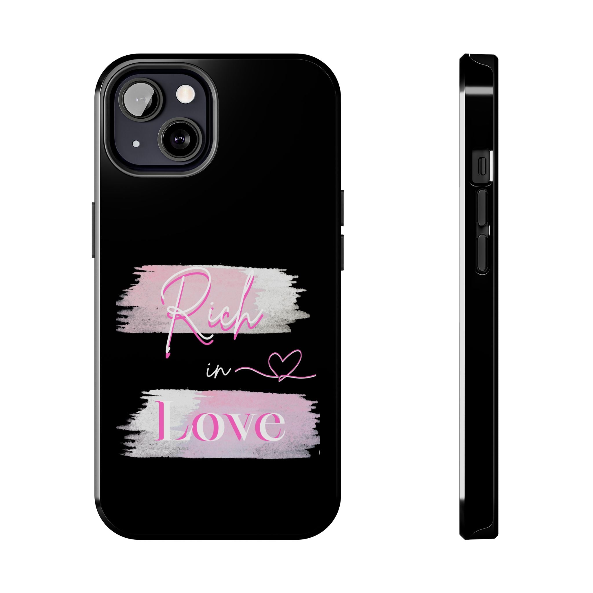 Phone Case — "Rich in Love" Pink Brushstroke Protective Tough Case