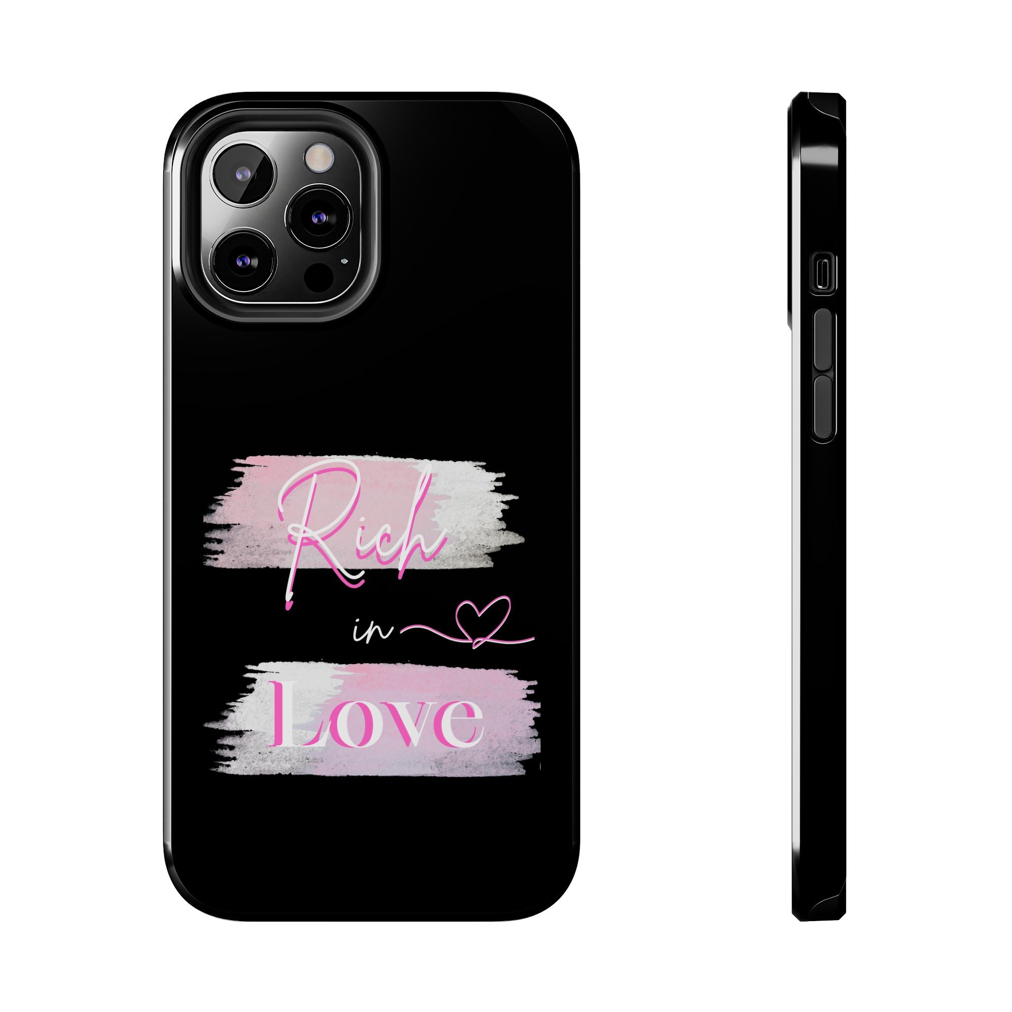 Phone Case — "Rich in Love" Pink Brushstroke Protective Tough Case