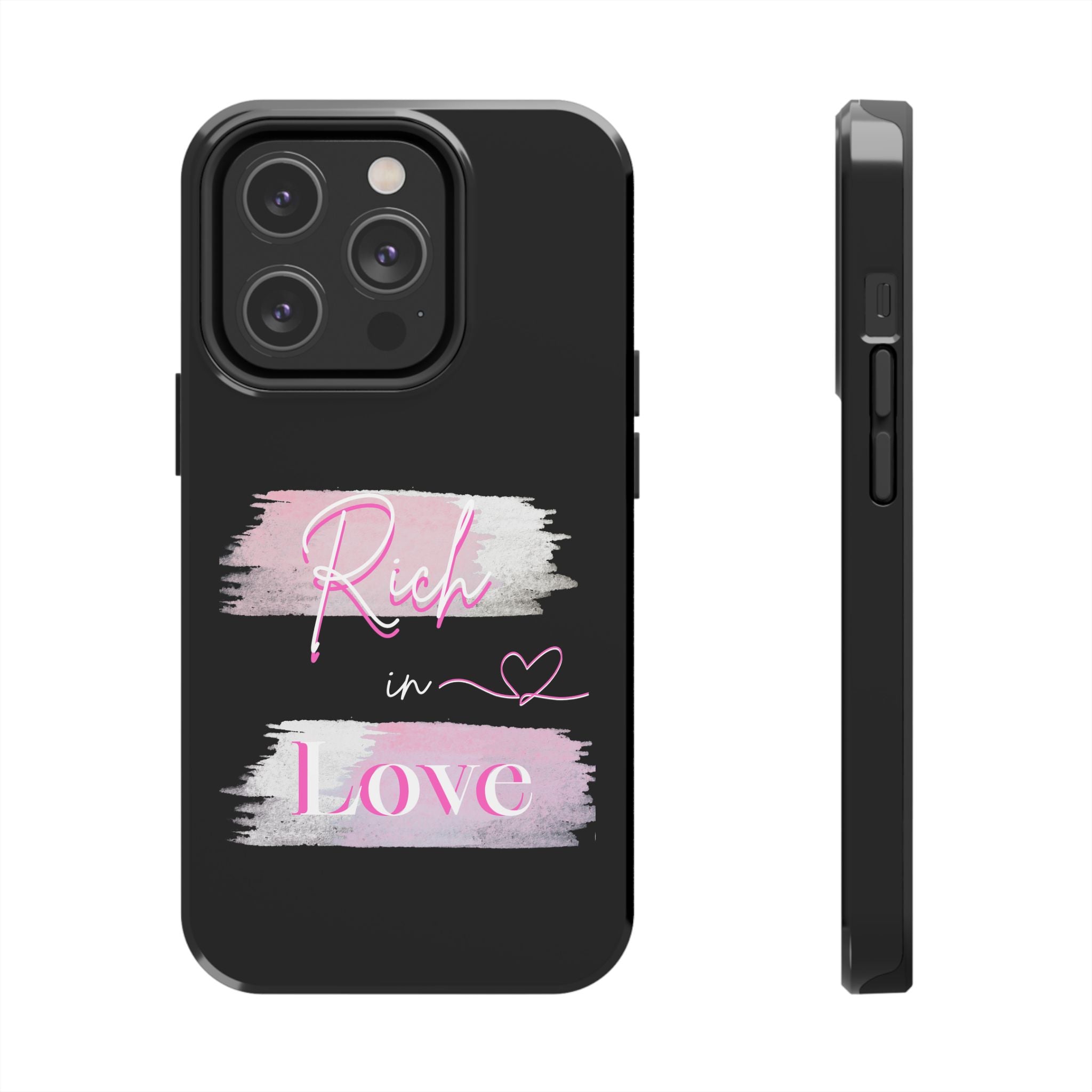 Phone Case — "Rich in Love" Pink Brushstroke Protective Tough Case