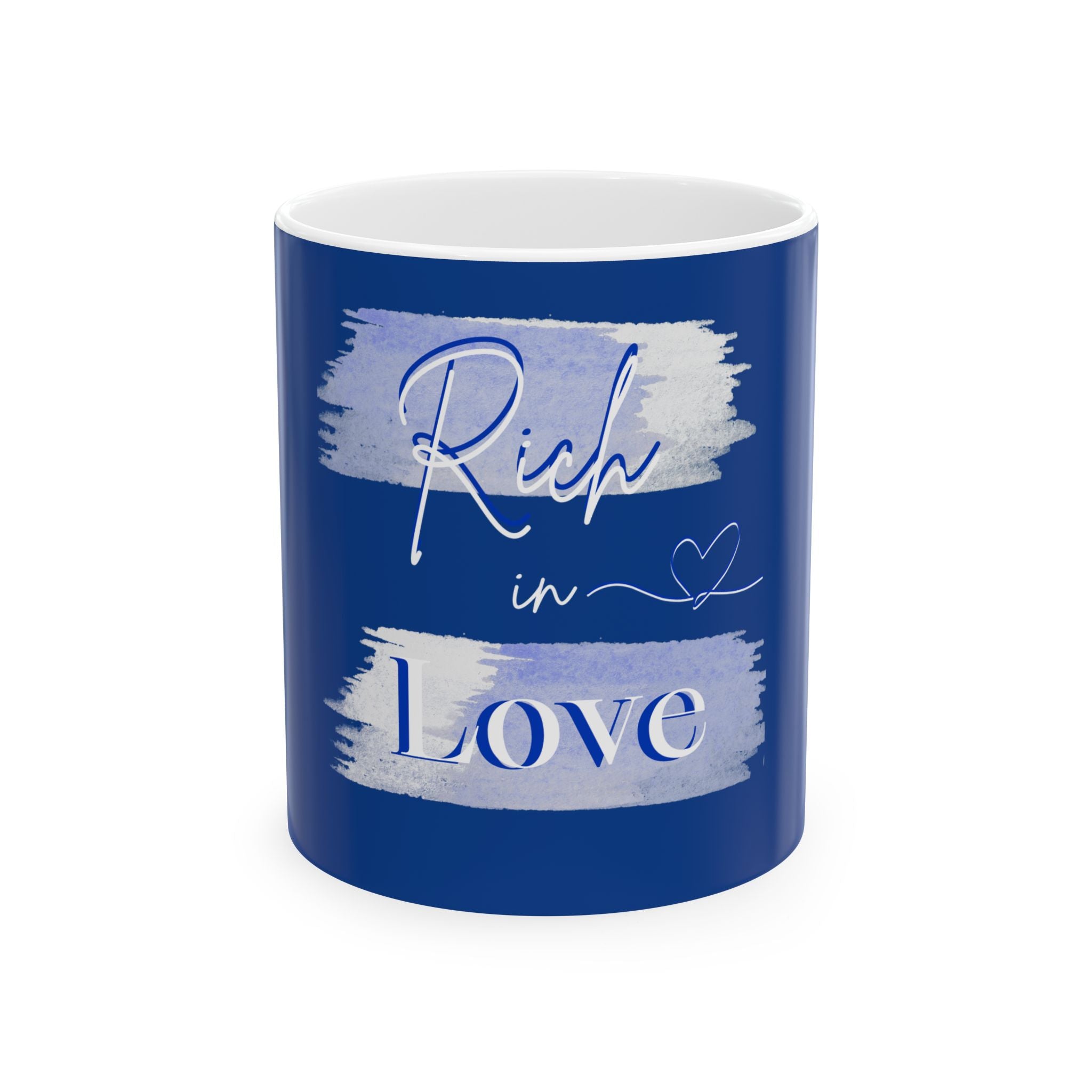 Rich in Love Ceramic Mug — Inspirational Blue Coffee Cup (11oz & 15oz)