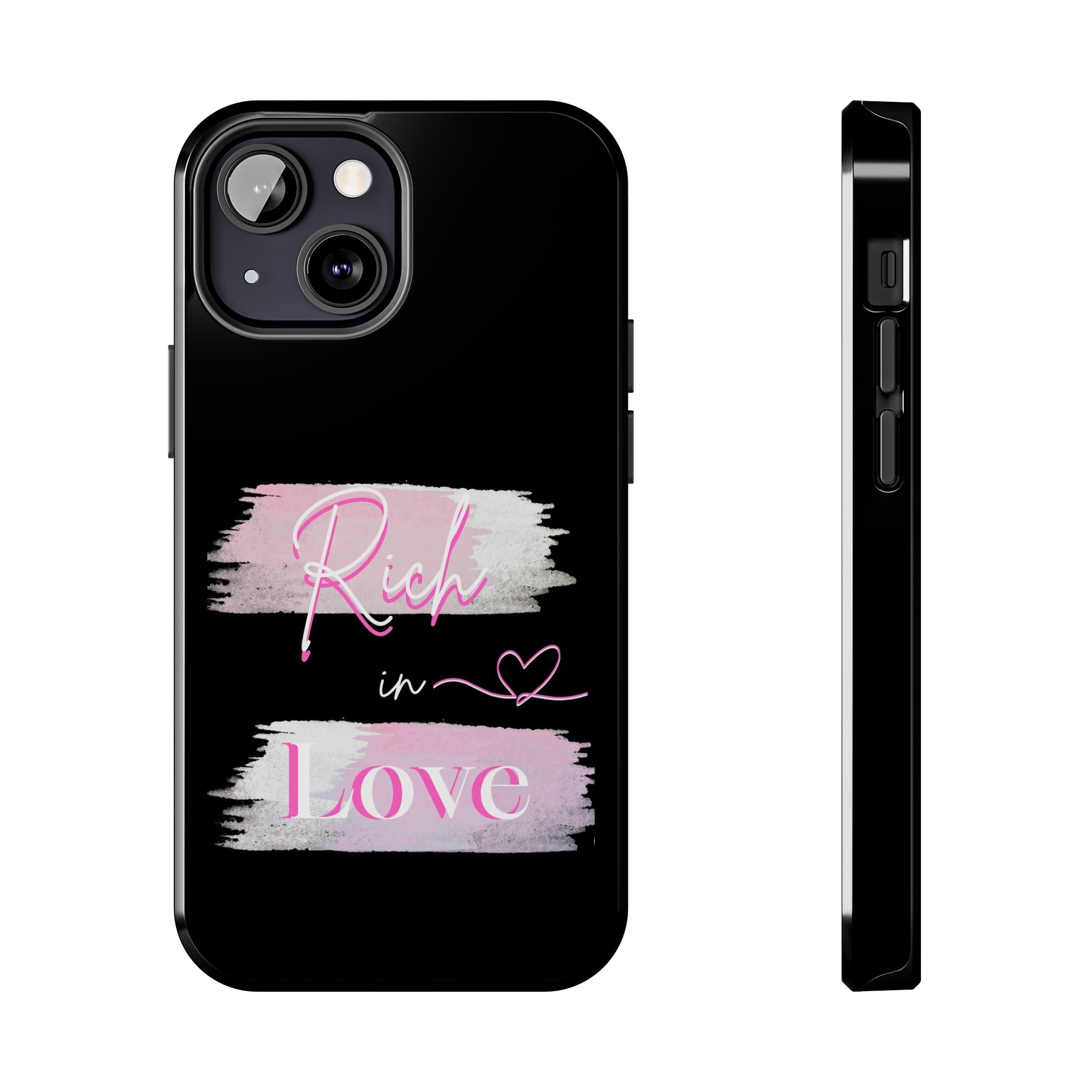 Phone Case — "Rich in Love" Pink Brushstroke Protective Tough Case