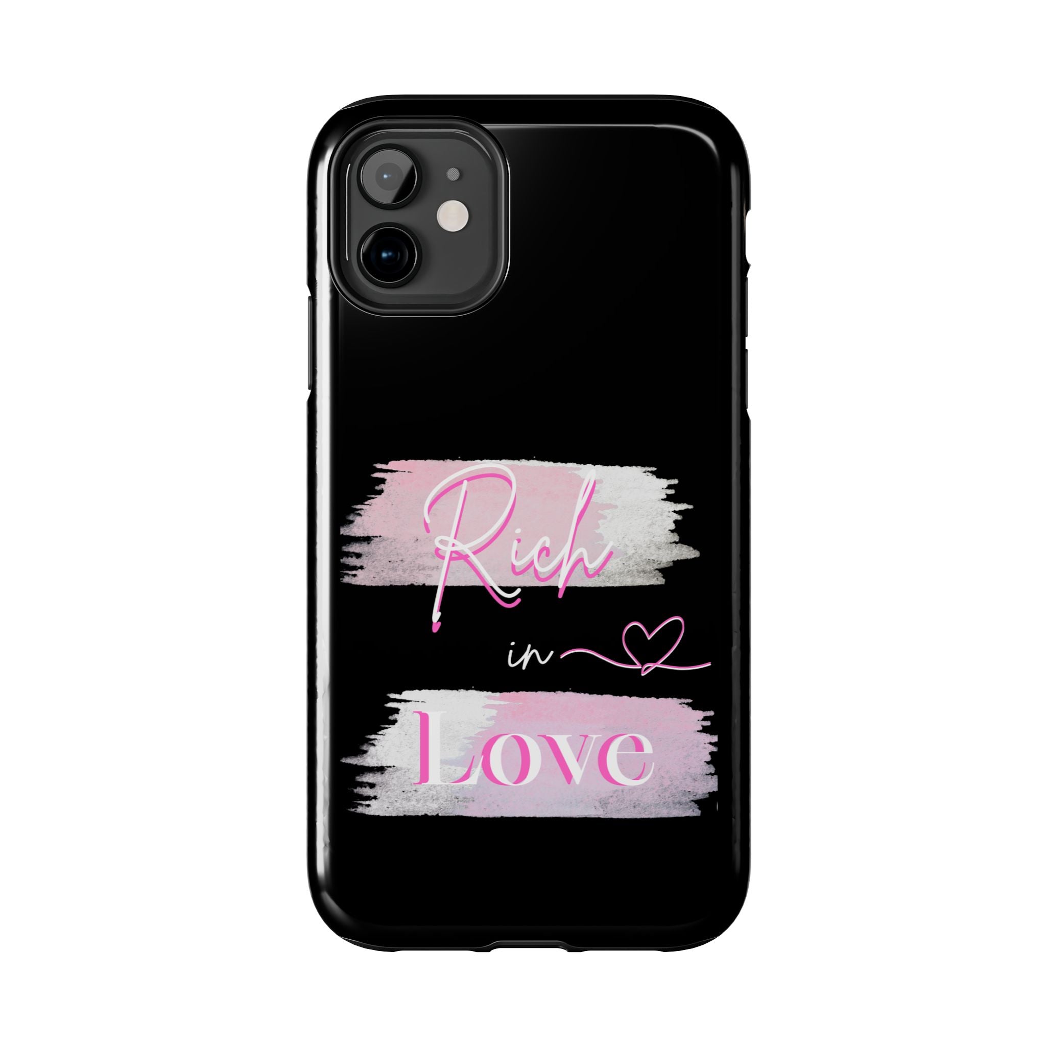 Phone Case — "Rich in Love" Pink Brushstroke Protective Tough Case