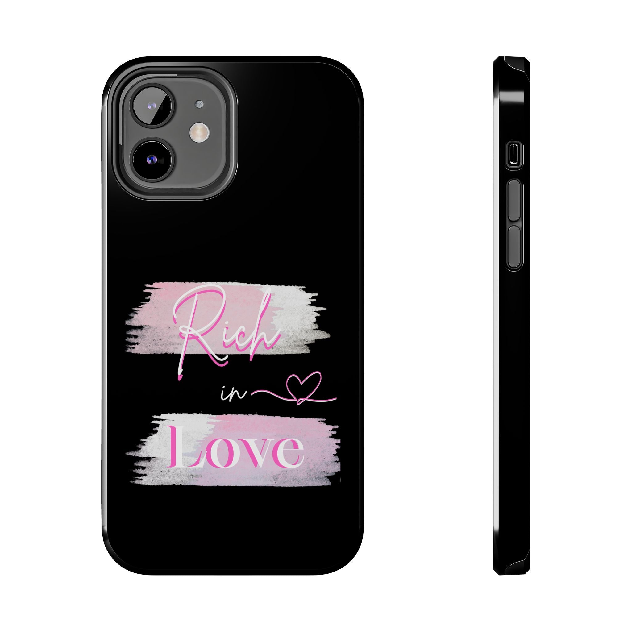 Phone Case — "Rich in Love" Pink Brushstroke Protective Tough Case