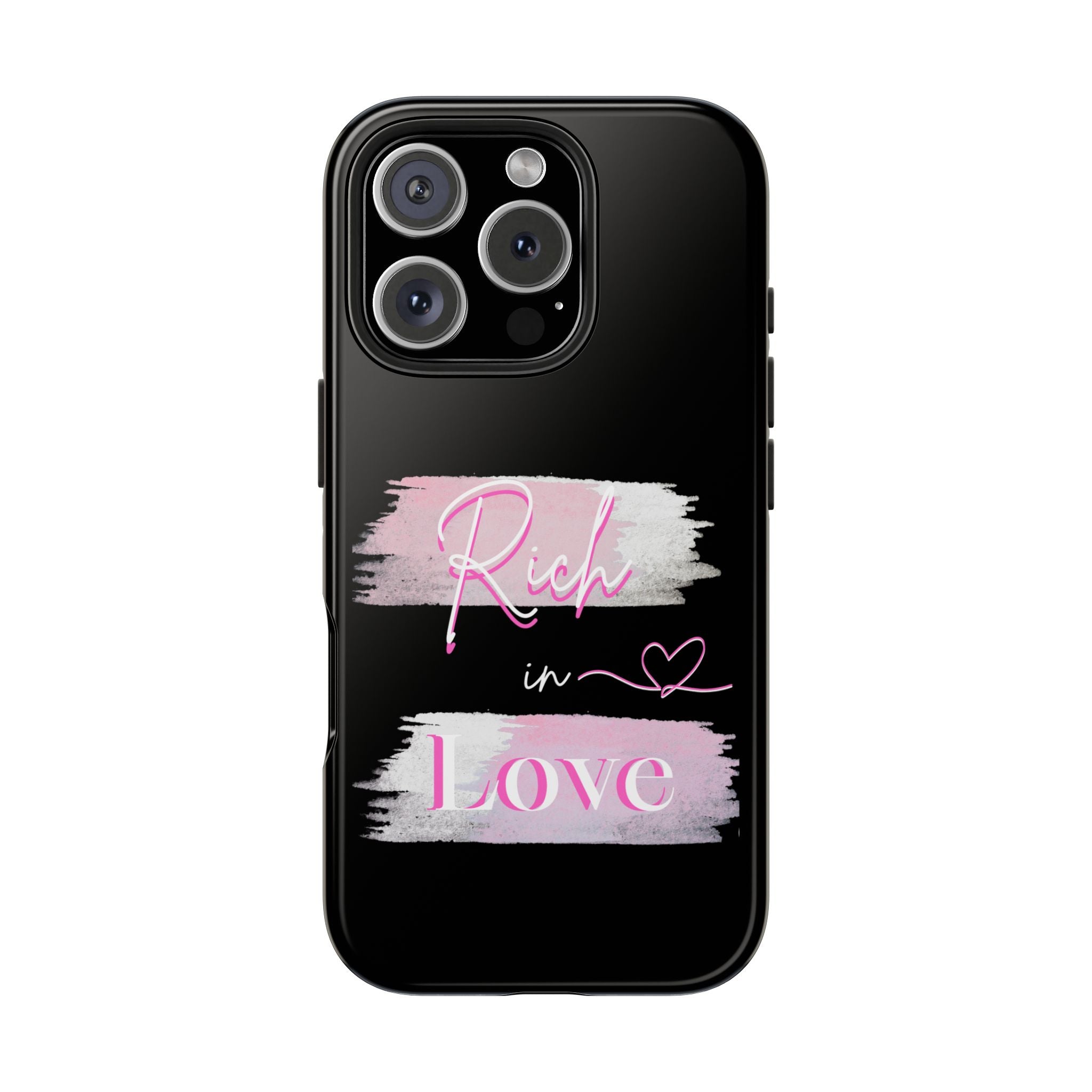 Phone Case — "Rich in Love" Pink Brushstroke Protective Tough Case